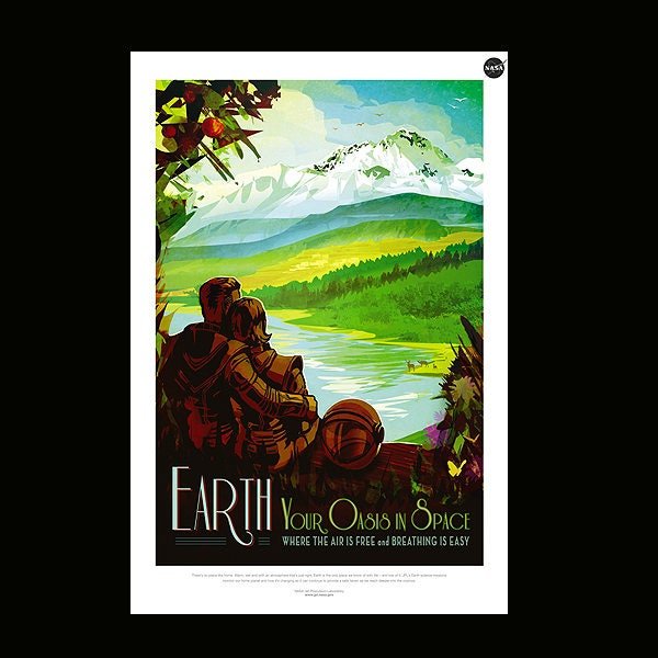 NASA Retro Style Travel Poster Earth your Oasis in Space Finest Quality Print Many Sizes Available