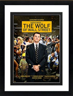 The Wolf of Wall Street Movie Poster Framed Many Sizes available